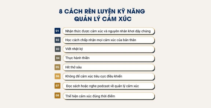 8 cách rèn luyện kỹ năng quản lý cảm xúc